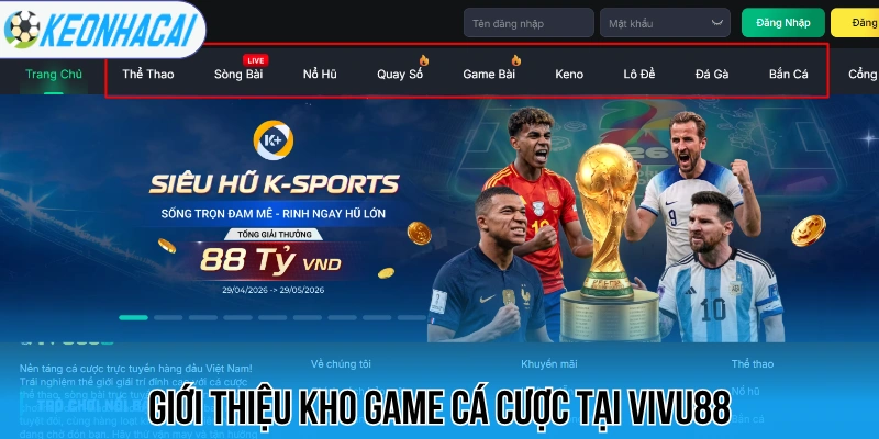 Giới thiệu kho game cá cược tại Vivu88