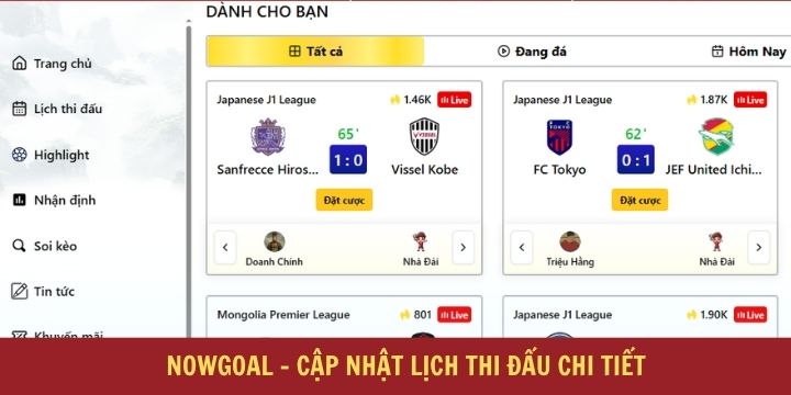 Bộ tính năng hỗ trợ người tham gia Nowgoal 