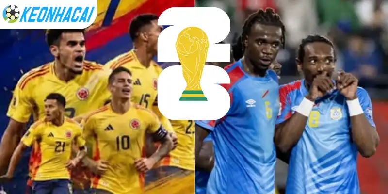 Cập nhật kèo nhà cái trận giữa Colombia vs CH Congo